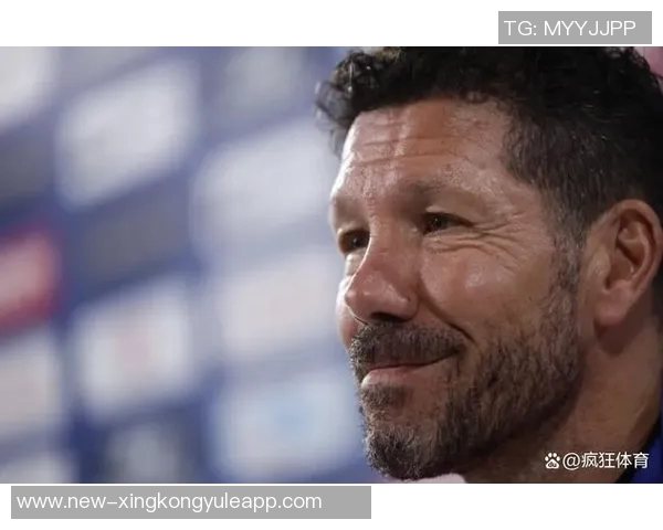 西蒙尼强调球队组合的重要性不看名气只重实用性与贡献 西蒙尼强调球队组合的重要性不看名气只重实用性与贡献