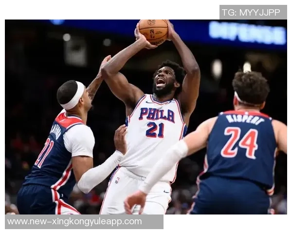 明天76人对阵魔术恩比德因伤缺阵乔治继续缺席影响比赛走势